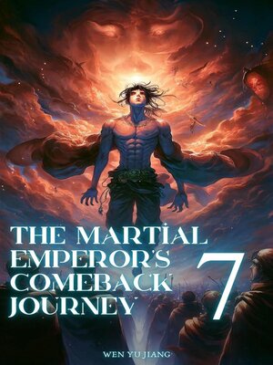 cover image of The Martial Emperor's Comeback Journey